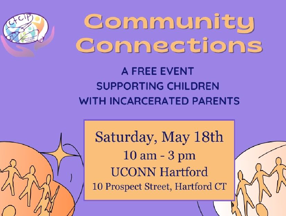 Children with Incarcerated Parents to hold “Community Connections” event at UConn Hartford